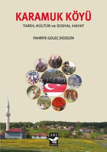 Karamuk Köyü - Tarih Kültür ve Sosyal Hayat