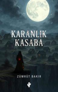 Karanlık Kasaba