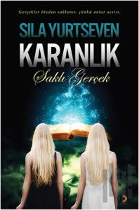 Karanlık - Saklı Gerçek