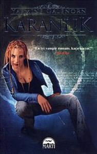 Karanlık - Ayın Kardeşleri Serisi 3.Kitap