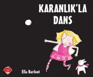 Karanlık'la Dans