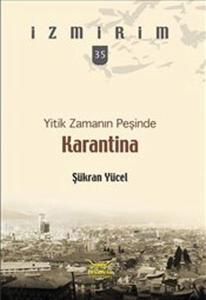 Karantina - Yitik Zamanın Peşinde