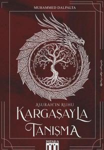 Kargaşayla Tanışma - Asurah'ın Ruhu