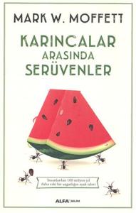 Karıncalar Arasında Serüvenler