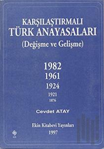 Karşılaştırmalı Türk Anayasaları