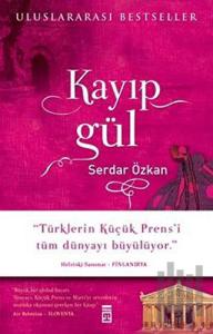 Kayıp Gül (Ciltli)