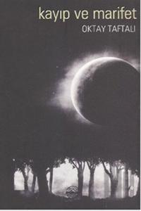 Kayıp ve Marifet