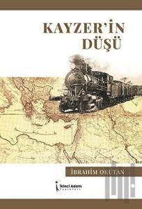 Kayzer’in Düşü