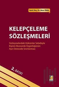 Kelepçeleme Sözleşmeleri (Ciltli)