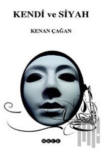 Kendi ve Siyah