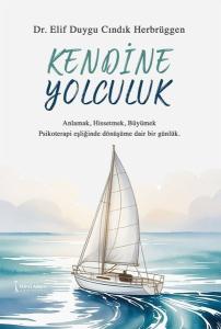 Kendine Yolculuk