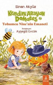 Kendini Arayan Domates 5 - Tohumcu Nine'nin Emaneti