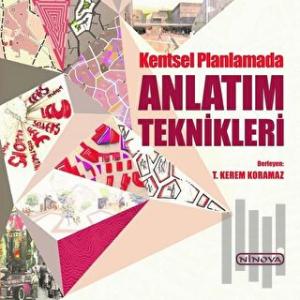 Kentsel Planlamada Anlatım Teknikleri