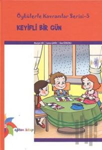 Keyifli Bir Gün