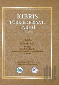 Kıbrıs Türk Edebiyatı Tarihi 5.Cilt (1571 - 2017) (Ciltli)