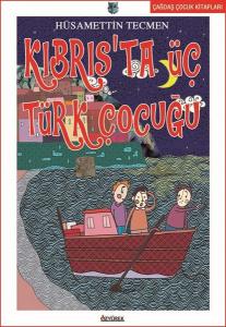 Kıbrıs'ta Üç Türk Çocuğu