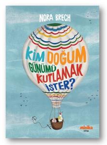 Kim Doğum Günümü Kutlamak İster?