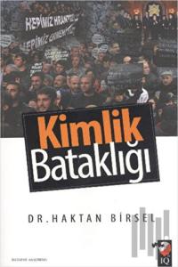 Kimlik Bataklığı