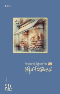 Kınalıadalı Ağavni'nin Vefa Pastanesi