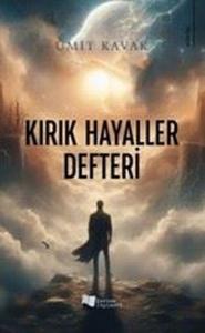 Kırık Hayaller Defteri