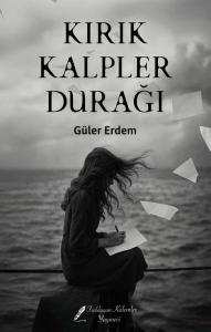 Kırık Kalpler Durağı