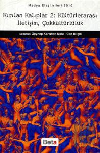 Kırılan Kalıplar 2: Kültürlerarası İletişim, Çokkültürlülük