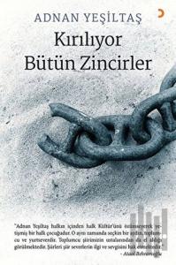 Kırılıyor Bütün Zincirler