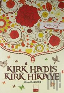Kırk Hadis Kırk Hikaye
