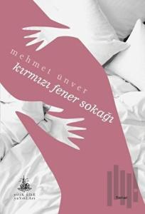 Kırmızı Fener Sokağı