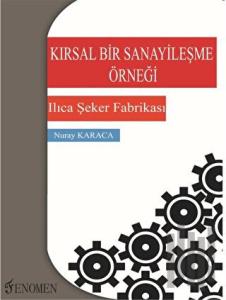 Kırsal Bir Sanayileşme Örneği