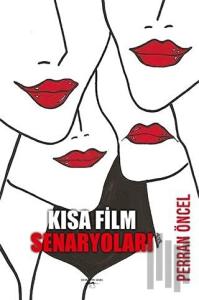 Kısa Film Senaryoları