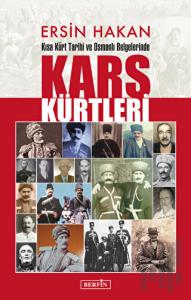Kısa Kürt Tarihi ve Osmanlı Belgelerinde Kars Kürtleri