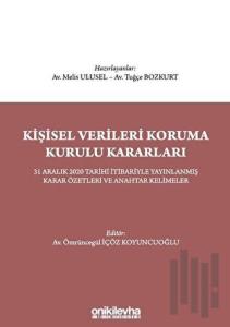Kişisel Verileri Koruma Kurulu Kararları