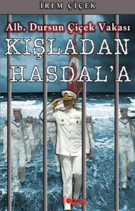 Kışladan Hasdal'a