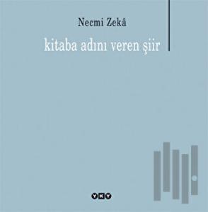 Kitaba Adını Veren Şiir