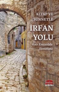 Kitap ve Sünnetle İrfan Yolu