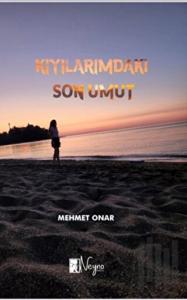 Kıyılarımdaki Son Umut