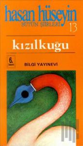 Kızılkuğu (Şiirin Uyanışı)
