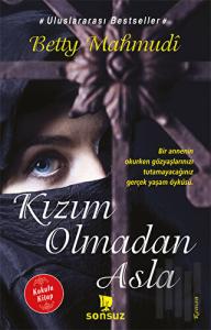 Kızım Olmadan Asla (Kokulu Kitap)