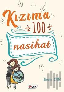 Kızıma 100 Nasihat
