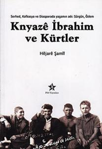 Knyaze İbrahim ve Kürtler