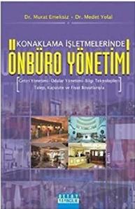 Konaklama İşletmelerinde Önbüro Yönetimi