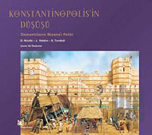 Konstantinopolis’in Düşüşü (Ciltli)