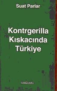 Kontrgerilla Kıskacında Türkiye
