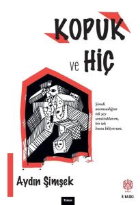 Kopuk ve Hiç