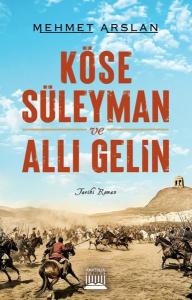 Köse Süleyman ve Allı Gelin