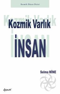 Kozmik Varlık: İnsan