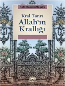 Kral Tanrı Allah'ın Krallığı