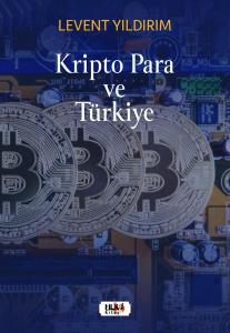Kripto Para ve Türkiye
