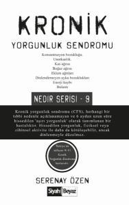 Kronik Yorgunluk Sendromu - Nedir Serisi 9